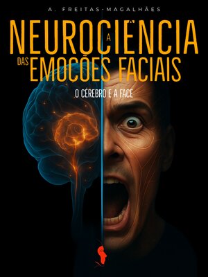 cover image of A Neurociência das Emoções Faciais